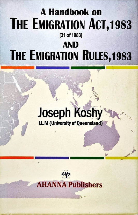 A Handbook On The Emigration Act,1983 & The Emigration Rules
