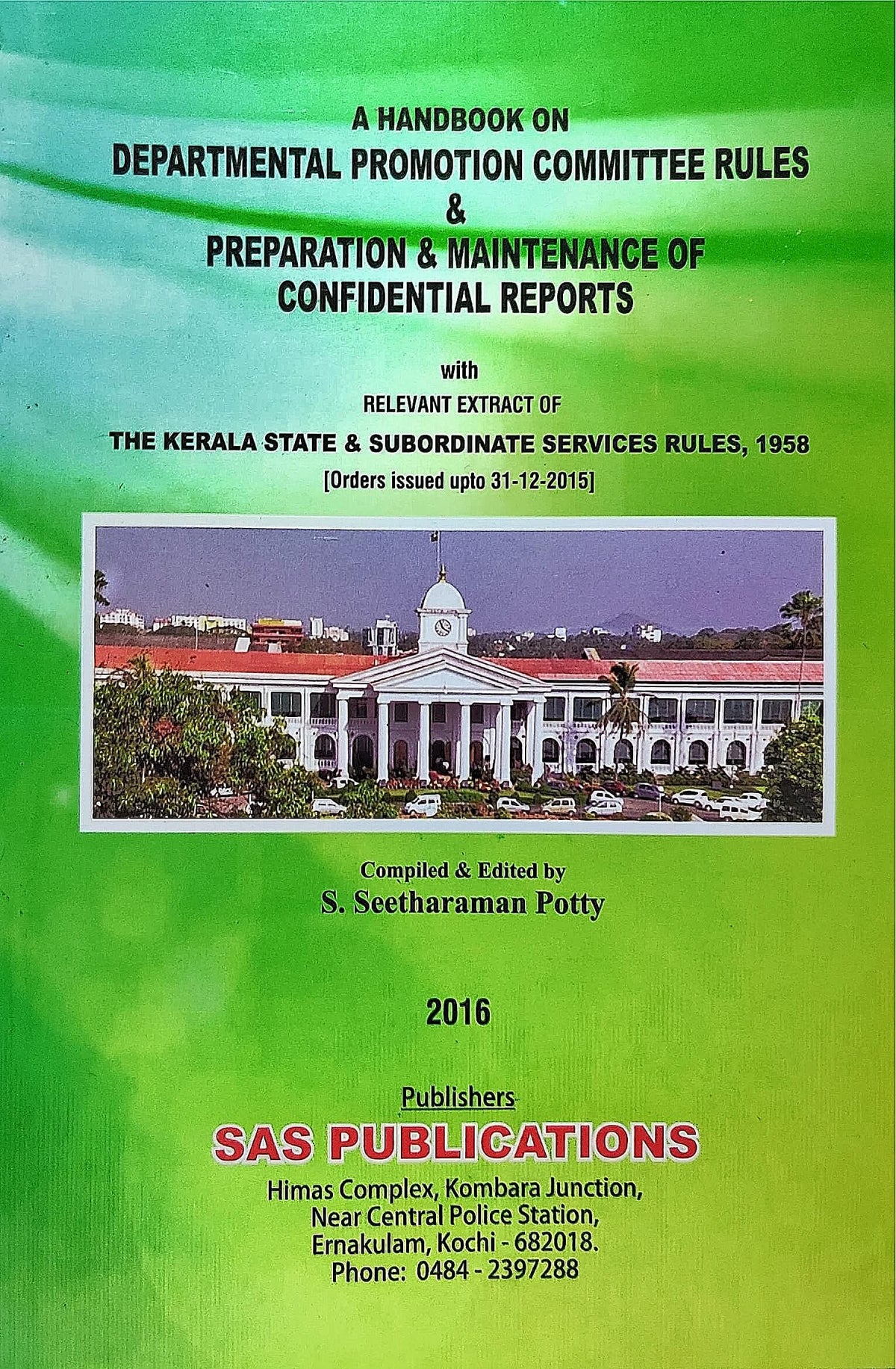 A Handbook On Departmental Promotion Committee Rules & Preparation & Maintenance Of Confidencial Reports