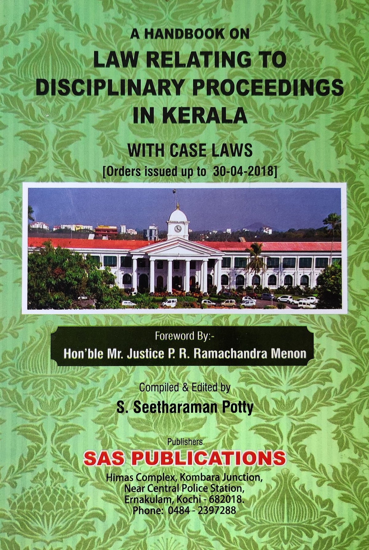 A Handbook On Law Relating To Disciplinary Proceedings In Kerala