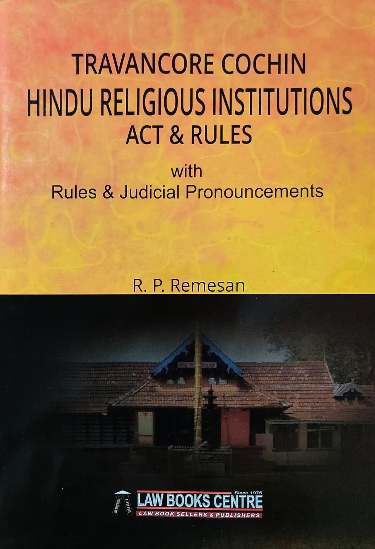 Travancore Cochin Hindu Religious Institution Act & Rules