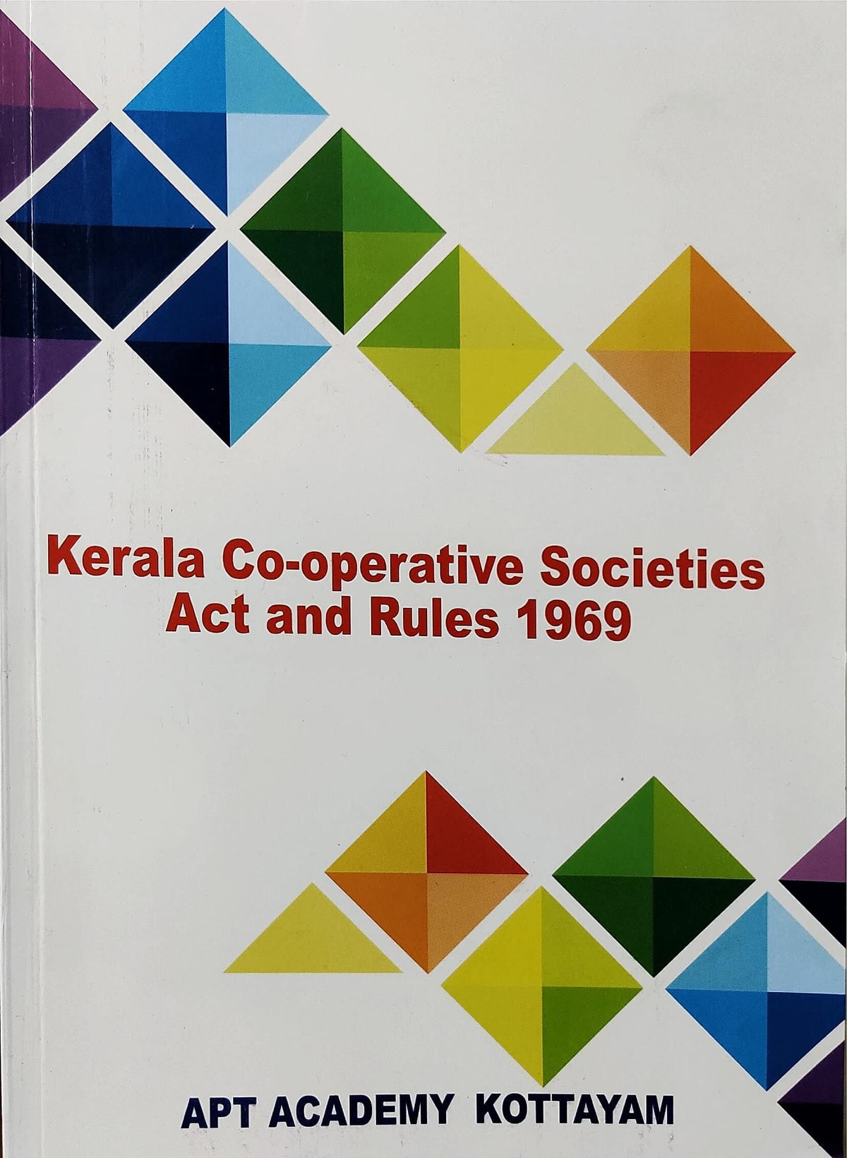 Kerala Co-operative Societies Act & Rules 1969