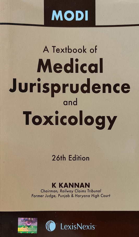 A Textbook of Medical Jurisprudence and Toxicology