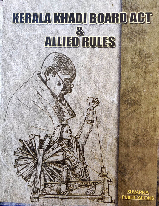 Kerala Khadi Board Act & Allied Rules