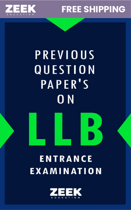 Previous Question Papers on LLB Entrance Examination - ZEEK EDUCATION