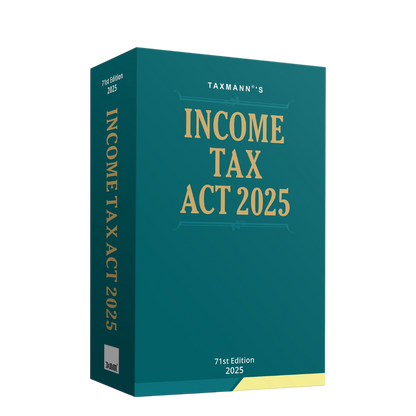 Income Tax Act 2025 Latest Edition by Taxmann Publication | 30% Discount | Free Home Delivery