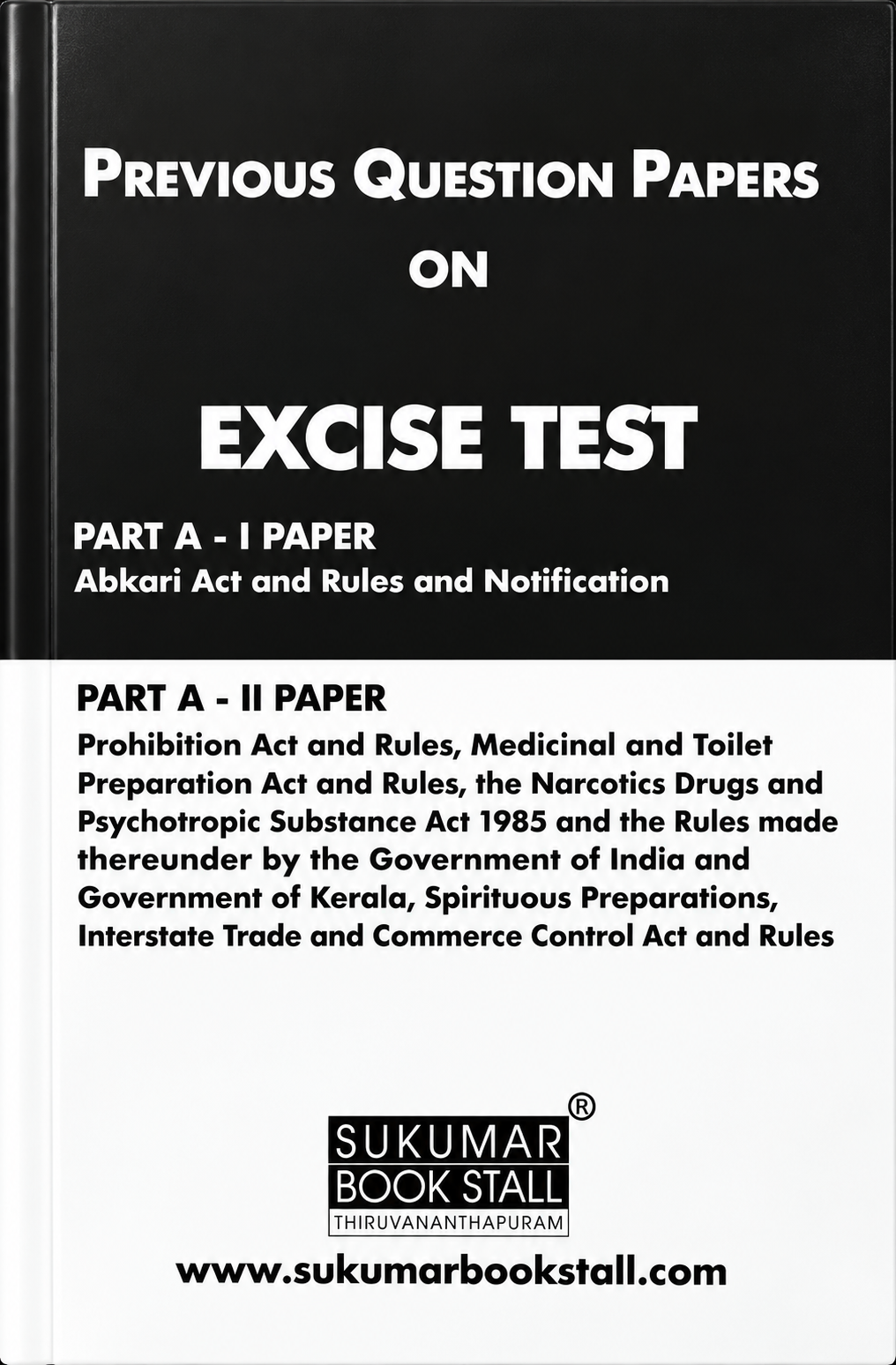 Previous Questions with Answers on Excise Test (2021-2025) | PQ Excise Test | Part A - Paper I & II