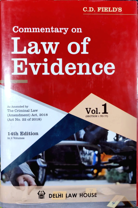 COMMENTARY ON LAW OF EVIDENCE by CD FIELD |DELHI LAW HOUSE