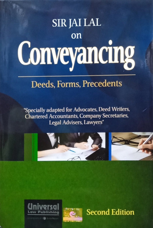 Conveyancing by Sir Jai Lal / Universal Law publishing