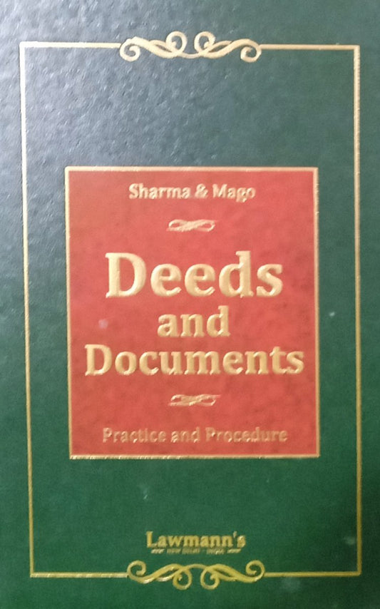Deeds and Documents pratice by KM Sharma & SP Mago / Kamal publishers