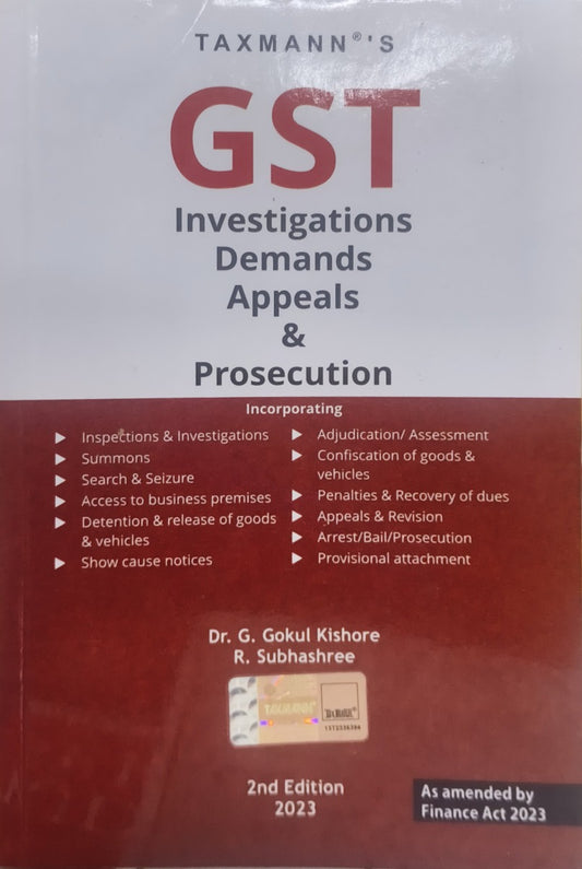 GST Investigations Demands Appeals & Prosecution