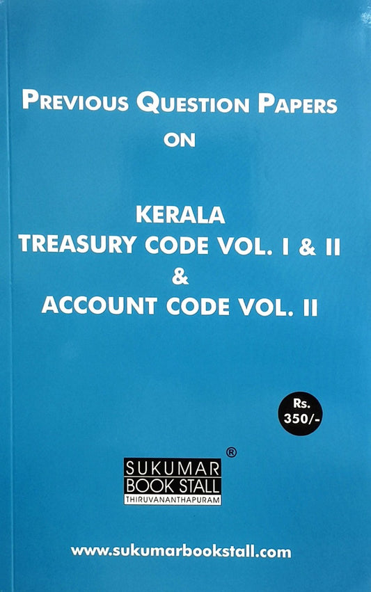 Previous Question Papers on Kerala Treasury Code Vol. I & II and Kerala Account Code Vol. II | PQ ON KTC & KAC VOL II