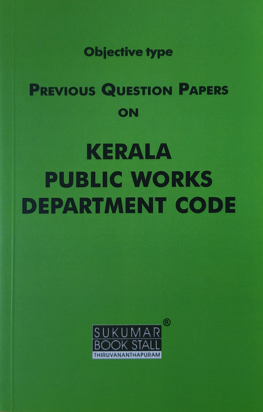 Previous Questions on Kerala Public Works Department Code | PQ on KPWD Code | PWD Code