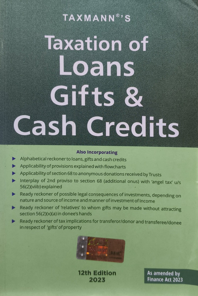 Taxation of Loans Gifts & Cash Credits | 12th Edition 2023