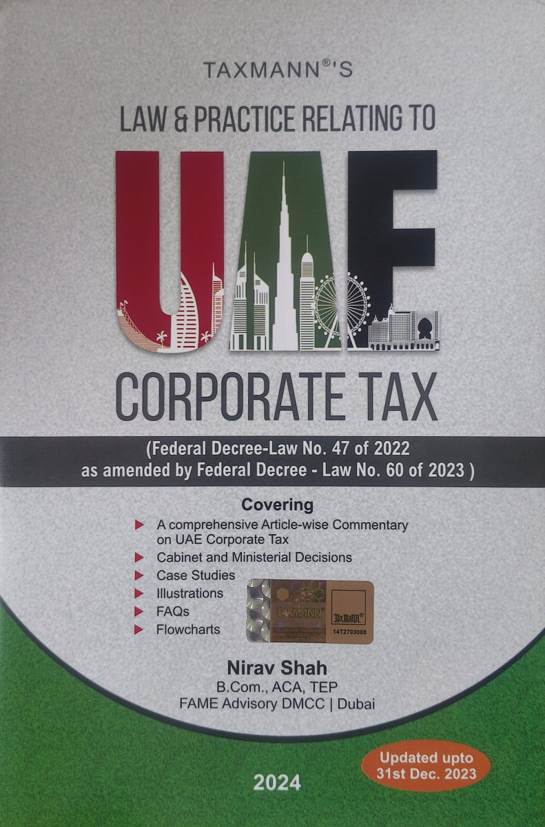 Law & Practice Relating to UAE Corporate Tax | 2024 Edition | Updated upto 31st Dec. 2023