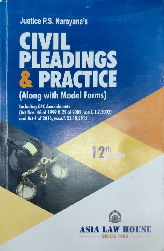 Civil Pleadings & Practice | by Justice P S Narayana's | Asia Law House
