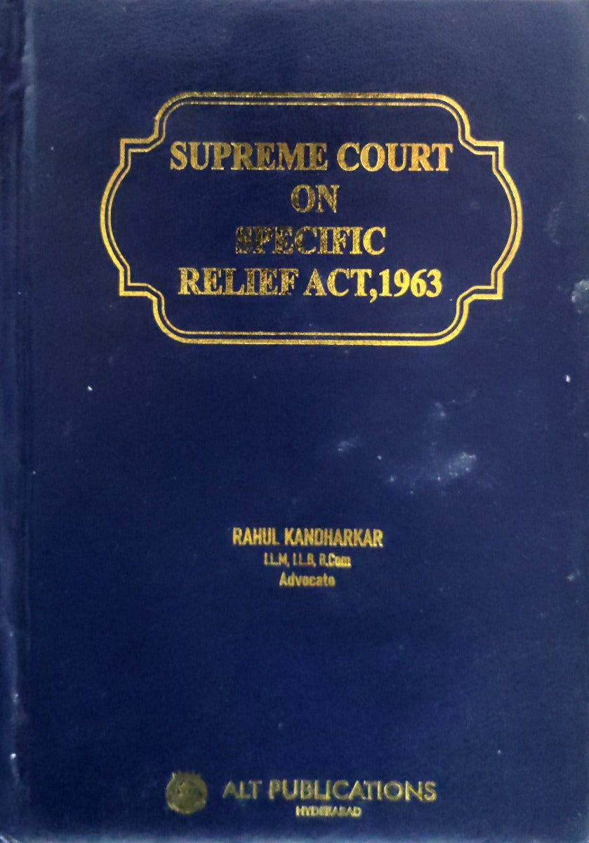 Supreme court on specific relief act | by kandharkar | Alt publications