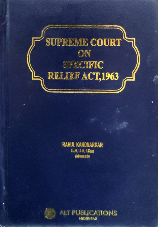 Supreme court on specific relief act | by kandharkar | Alt publications