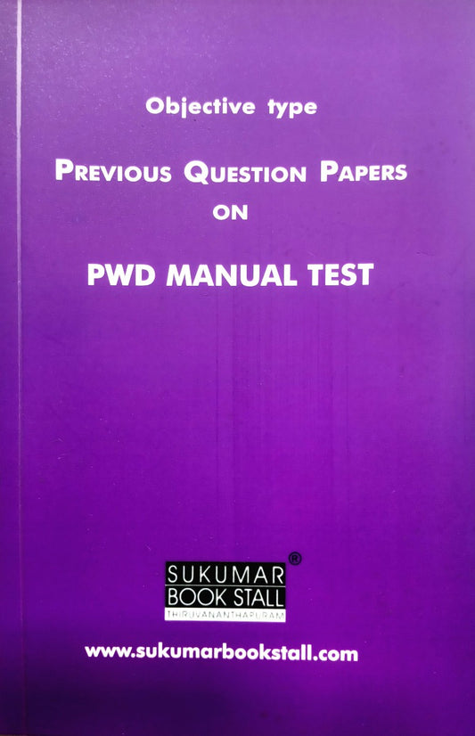 Objective Type Previous Questions Papers on PWD Manual Test (2019-2024) | PQ PWD Manual | Sukumar Book Stall