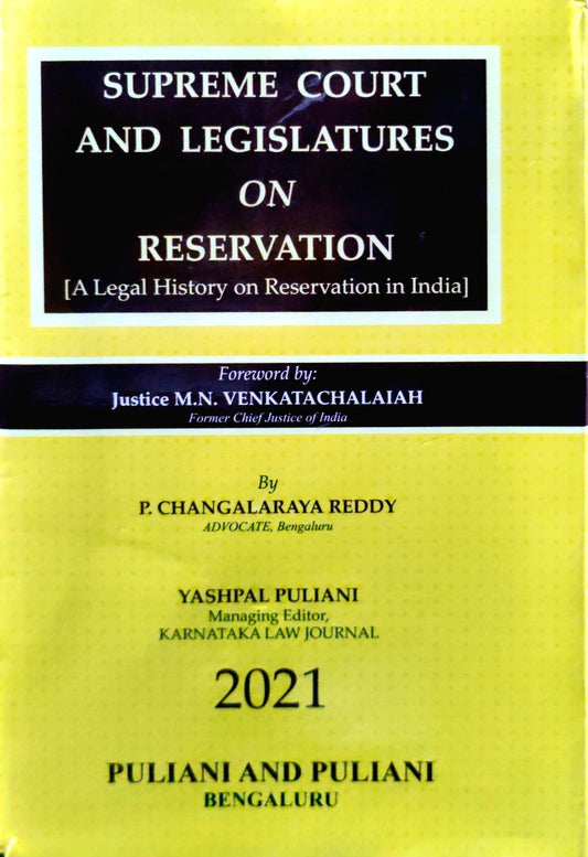 Supreme court and legislatures on reservation| by P Changalaraya reddy | puliani and puliani