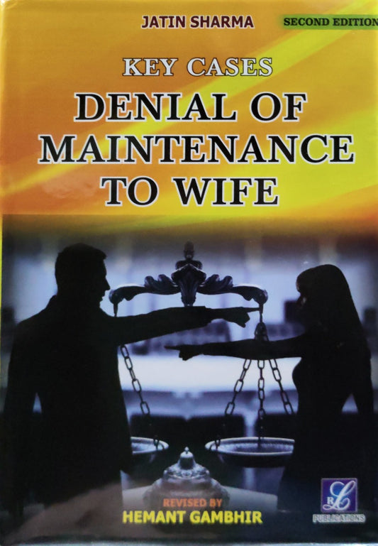 Key cases denial of maintenance to wife| by Jathin Sharma | LRC Publications