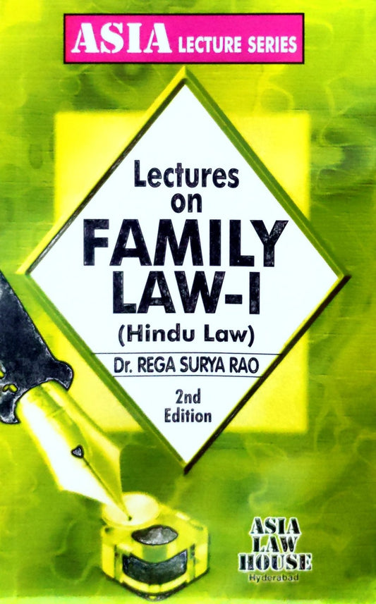 Lectures on Family Law - 1 ( Hindu Law ) | by dr. Rega Surya Rao | Asia Law House