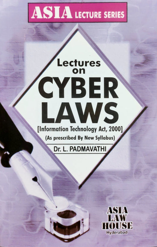 Lectures on Cyber Laws | by dr. L Padmavathi| Asia Law House