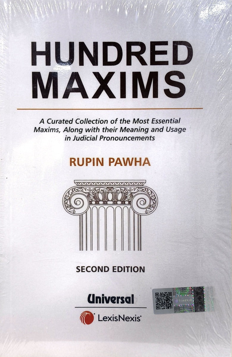Hundred Maxims | 100 Maxims | By Rupin Pawha | Universal & LexisNexis