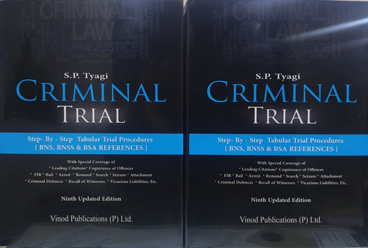 Criminal Trial (2 Volumes) | S.P Tyagi | BNS, BNSS & BSA References | Vinod Publications