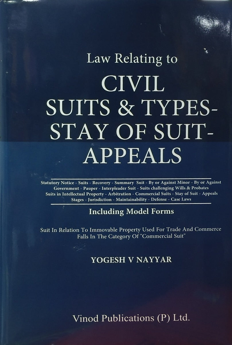 Civil Suits & Types - Stay of Suit - Appeals | By Yogesh V Nayyar | Vinod Publications
