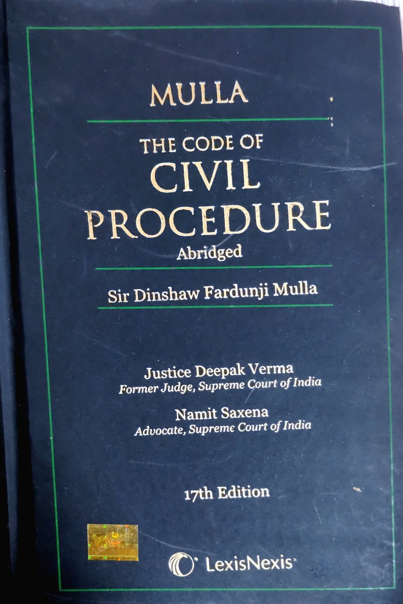 THE CODE OF CIVIL PROCEDURE (ABRIDGED) by SIR DINSHAW FARDUNJI MULLA|LEXISNEXIS