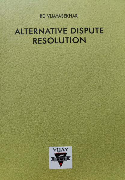 Alternative Dispute Resolution