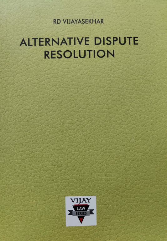 Alternative Dispute Resolution