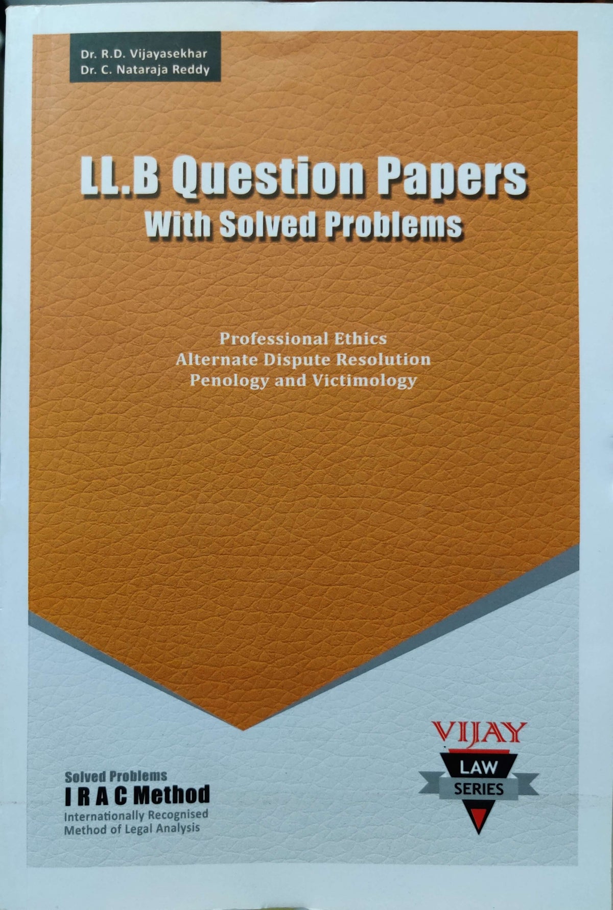 LL.B Question Papers With Solved Problems Professional Ethics, Alternate Dispute Resolution & Penology and Victimology