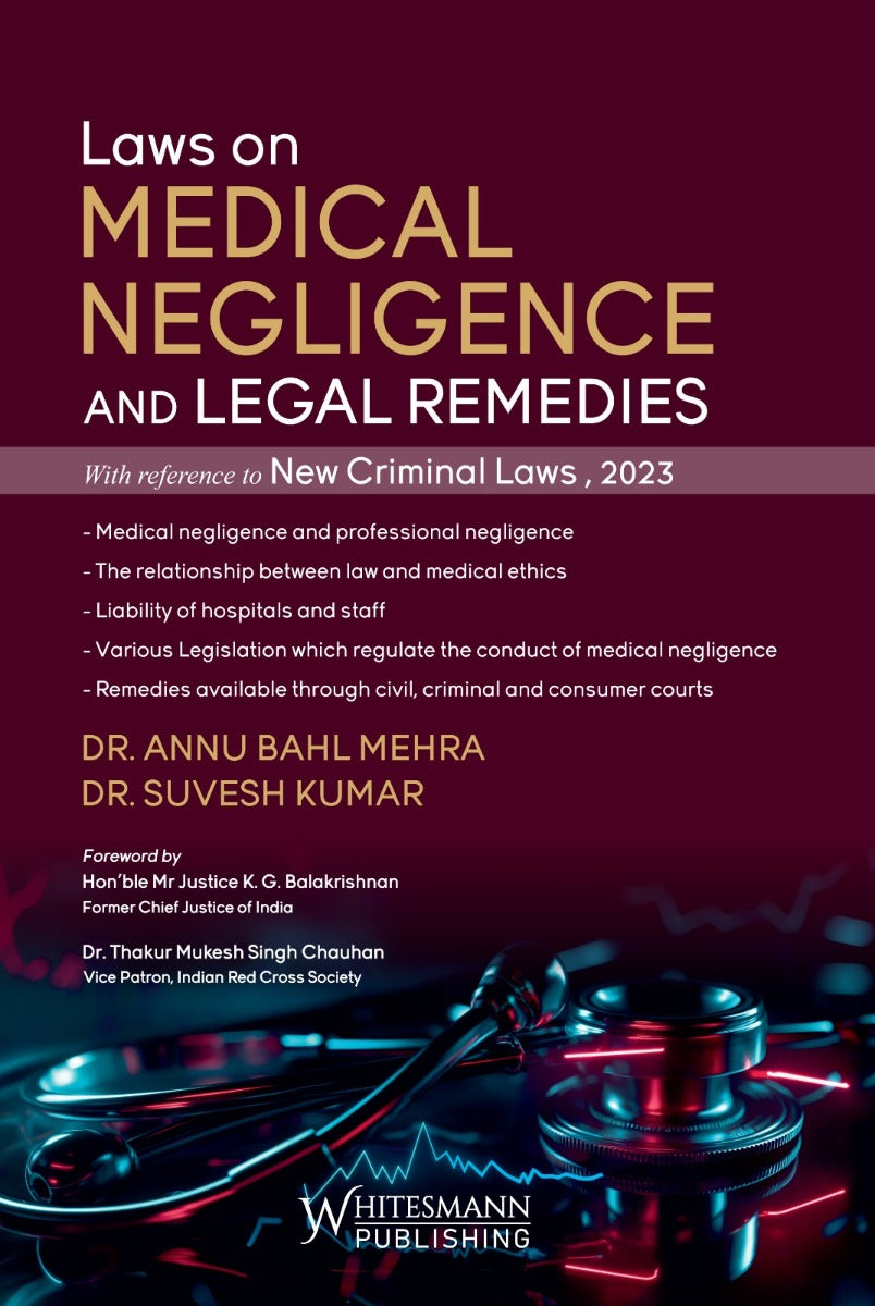 Law on Medical Negligence and Legal Remedies