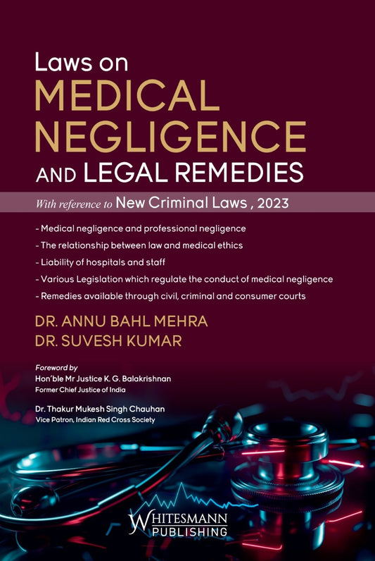 Law on Medical Negligence and Legal Remedies