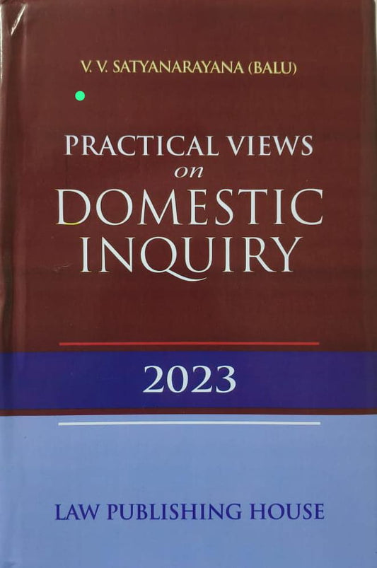 Practical Views On Domestic Inquiry