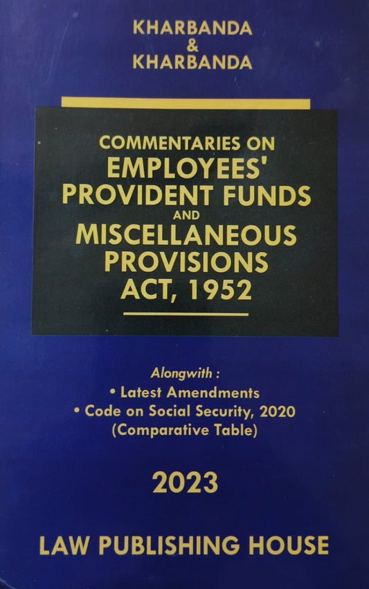 Commentaries On Employees Provident Funds And Miscellaneous Provisions Act