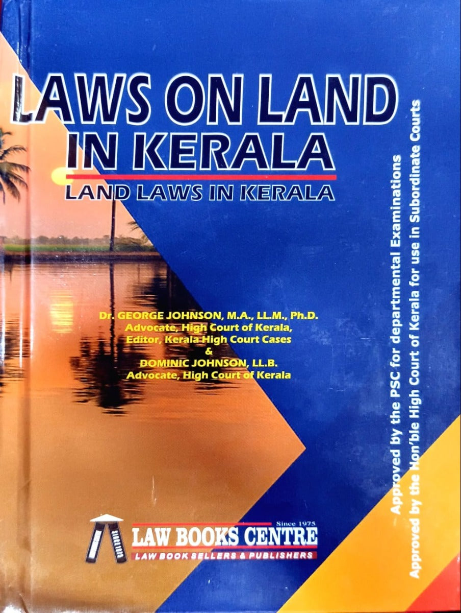 Laws on Land in Kerala - Land Laws In Kerala (2025 Edition)