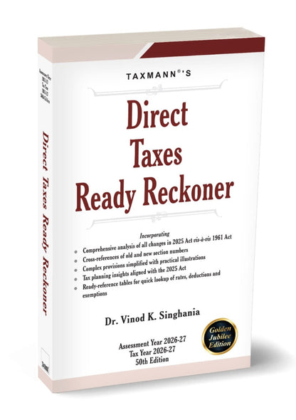 Direct Taxes Ready Reckoner - 2026 Edition | Taxmann Publication | Amended by The Finance Act, 2026 | Free Home Delivery
