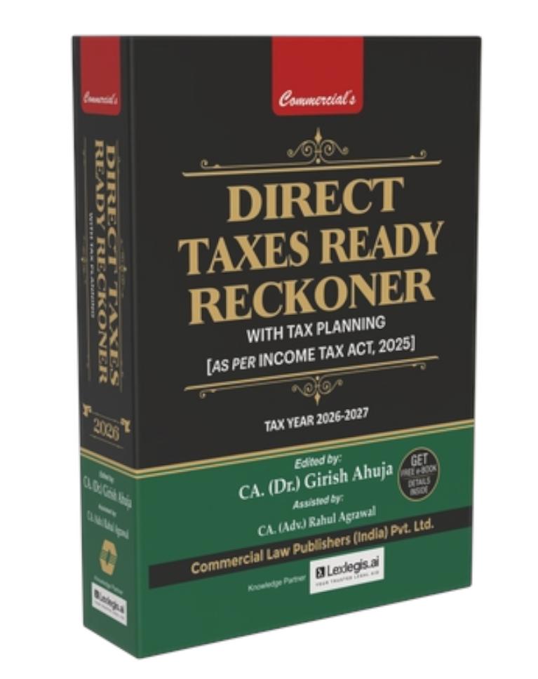 Direct Taxes Ready Reckoner - 2026 Edition | Commercial Law Publishers | Amended by The Finance Act, 2026 | Free Home Delivery