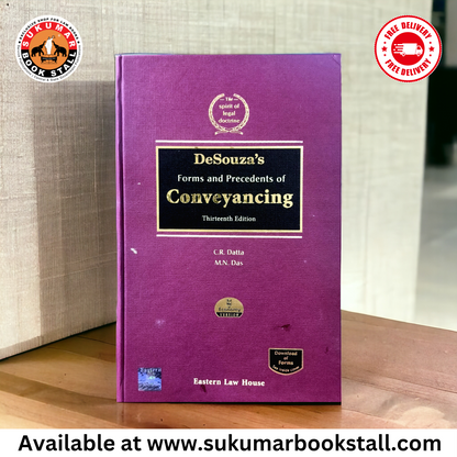 DeSouza's Forms and Precedents of Conveyancing | Eastern Law House | 2023 Edition